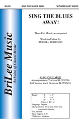 Sing the Blues Away! Three-Part Mixed choral sheet music cover